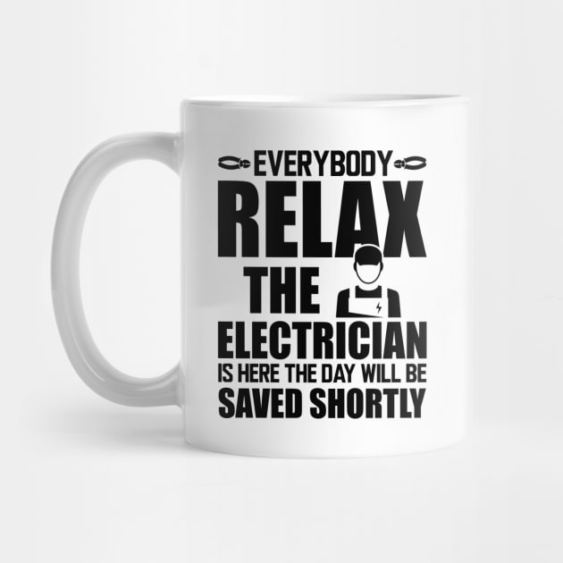 Electrician - Everybody relax the electrician is here the day will be saved shortly by KC Happy Shop